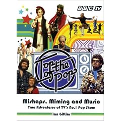 "Top of the Pops": Mishaps, Miming and Music