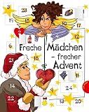 Produkt-Bild: Freche M&auml;dchen - frecher Advent! aus der Reihe Freche M&auml;dchen - freche B&uuml;cher