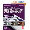 The Art and Technique of Digital Color Correction
