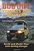 Bug Out Vehicles and Shelters: Build and Outfit Your Life-Saving Escape
