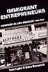 Immigrant Entrepreneurs: Koreans in Los Angeles, 1965-1982