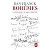Boh�mes: Les Aventures de l'Art moderne 1900- 1930