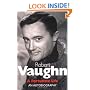 Robert Vaughn: A Fortunate Life - An Autobiography