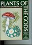 Plants of the Gods: Origins of Hallucinogenic Use