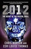 Produkt-Bild: (2012: The Secret of the Crystal Skull) By Morton, Chris (Author) Paperback on 01-Dec-2009