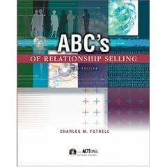 ABC's of Relationship Selling w/ ACT! Express CD-ROM: With ACT! Express CD-ROM