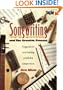 Songwriting and the Creative Process: Suggestions and Starting Points for Songwriters
