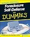 Foreclosure Self-Defense For Dummies