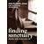 Finding Sanctuary: Monastic Steps for Everyday Life