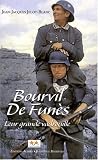 Bourvil-de Funès : Leur grande vadrouille