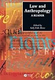 Law and Anthropology: A Reader