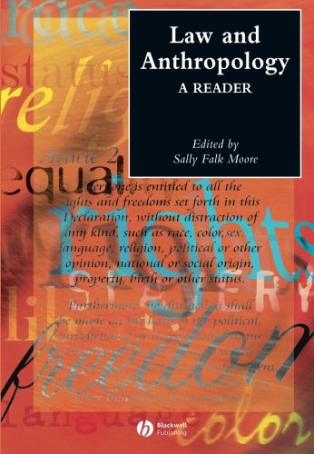 Law and Anthropology: A Reader