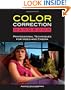 Color Correction Handbook: Professional Techniques for Video and Cinema