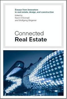 connected real estate - wolfgang wagener and kevin o'donnell connected real estate - wolfgang wagener and kevin o'donnell
