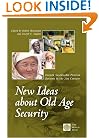 New Ideas about Old Age Security: Toward Sustainable Pension Systems in the 21st Century