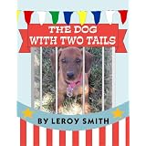 The Dog with Two Tails