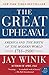 The Great Upheaval: America and the Birth of the Modern World, 1788-1800