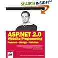 ASP.NET 2.0 Website Programming: Problem - Design - Solution... by Marco Bellinaso