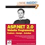 ASP.NET 2.0 Website Programming: Problem - Design - Solution (Programmer to Programmer)