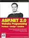  : ASP.NET 2.0 Website Programming: Problem - Design - Solution (Programmer to Programmer)