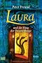 Laura und der Ring der Feuerschlange: Roman. Mit Illustrationen von Tina Dreher