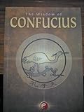 The wisdom of Confucius
