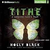 Tithe: A Modern Faerie Tale | Holly Black