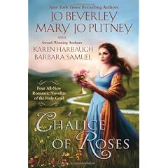 Chalice of Roses: Four Romantic Novellas of the Holy Grail