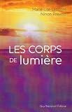 Les corps de lumi�re
