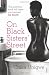 On Black Sisters' Street