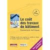 Le co�t des travaux de b�timent : Equipements techniques
