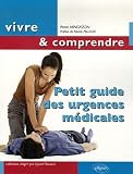 Petit guide des urgences m�dicales