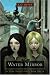 Book The Water Mirror (Dark Reflections)