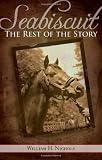 Seabiscuit, the Rest of the Story