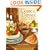 Come for Dinner: Memorable Meals to Share with Friends