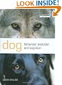 Dog Behaviour, Evolution, and Cognition (Oxford Biology)