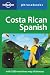 Costa Rican Spanish Phrasebook