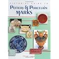 Pictorial Guide To Pottery And Porcelain Marks