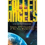 FallenAngels:Giants,UFOEncountersandTheNewWorldOrder