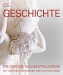 Geschichte: Die gro�e Bild-Enzyklop�d...