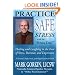 Practice Safe Stress: Healing & Laughing in the Face of Stress, Burnout + Depression