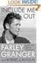 Include Me Out: My Life from Goldwyn to Broadway
