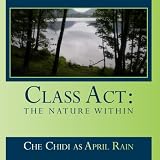 Class Act: the nature within