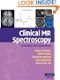 Clinical MR Spectroscopy: Techniques and Applications