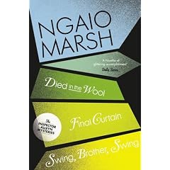 The Ngaio Marsh Collection (5) - Died in the Wool / Final Curtain / Swing, Brother, Swing