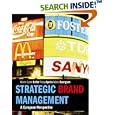 Strategic Brand Management: A European Perspective by  Kevin Lane Keller