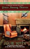 Grace Among Thieves (A Manor House Mystery)