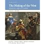 The Making of the West: Peoples and Cultures, Volume B: 1340-1830 (Making of the West, Peoples and Cultures)