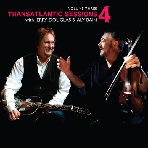 Transatlantic Sessions 4 V.3