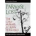 Paradise Lost: The Child Murders at Robin Hood Hills [DVD]